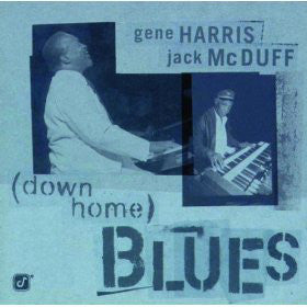 Gene Harris, Jack McDuff* - (Down Home) Blues (CD, Album) - USED