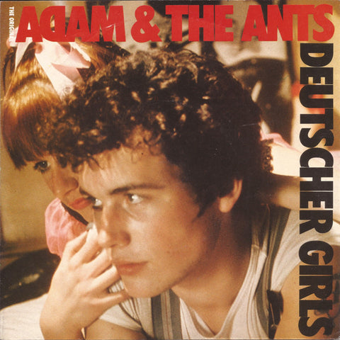 The Original Adam & The Ants* - Deutscher Girls (7", Single) - USED