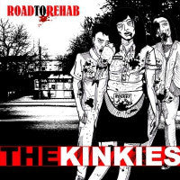 The Kinkies - Road To Rehab (CD) - USED