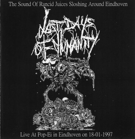 Last Days Of Humanity / Necrocannibalistic Vomitorium - The Sound Of Rancid Juices Sloshing Around Eindhoven / Moral Damage (CD) - USED