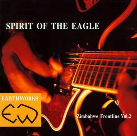Various - Spirit Of The Eagle (Zimbabwe Frontline Vol. 2) (CD, Comp) - USED