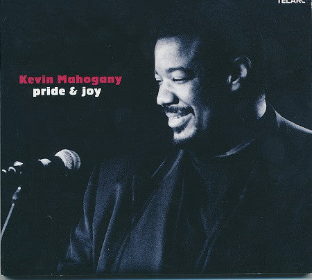 Kevin Mahogany - Pride & Joy (CD, Album) - USED
