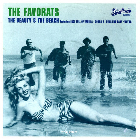 The Favorats - The Beauty & The Beach (7") - USED