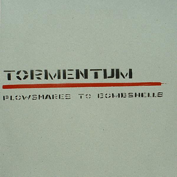Tormentum - Plowshares To Bombshells (LP, Ltd, Num) - USED