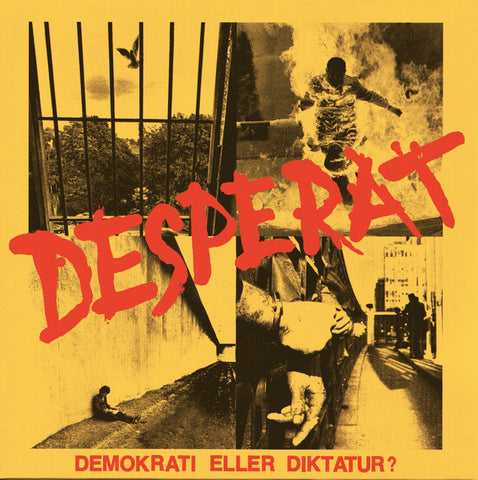 Desperat - Demokrati Eller Diktatur? (7", Cle) - NEW