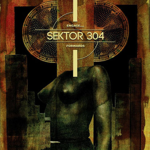 Sektor 304 - Engage... Forwards (7", EP, Ltd) - NEW