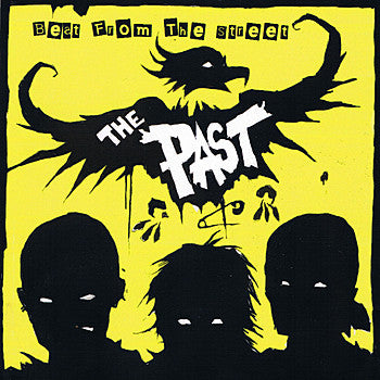 The Past - Beat From The Street (LP) - USED