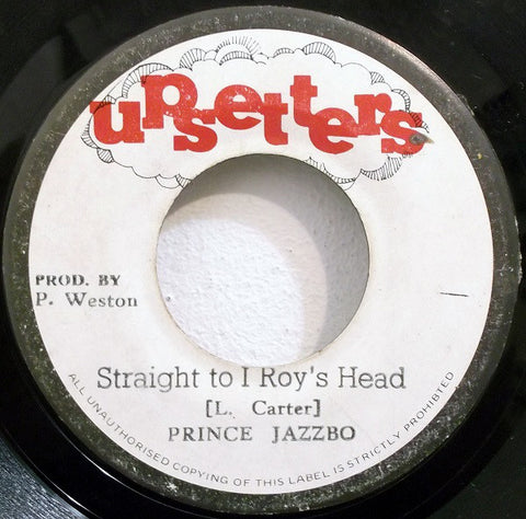 Prince Jazzbo - Straight To I Roy's Head (7") - USED