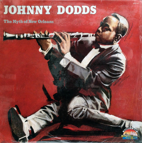 Johnny Dodds - The Myth Of New Orleans (LP, Comp) - USED