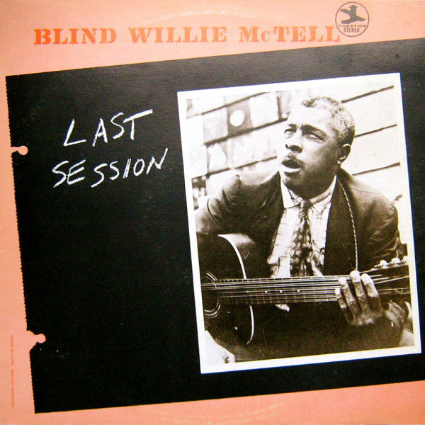 Blind Willie McTell - Last Session (LP, Album, RE) - NEW