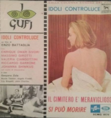 I Gufi - Il Cimitero È Meraviglioso / Si Può Morire (7") - USED