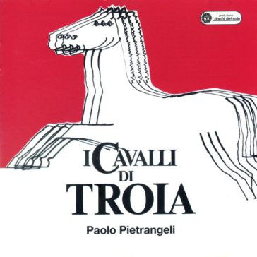 Paolo Pietrangeli - I Cavalli Di Troia (LP) - USED