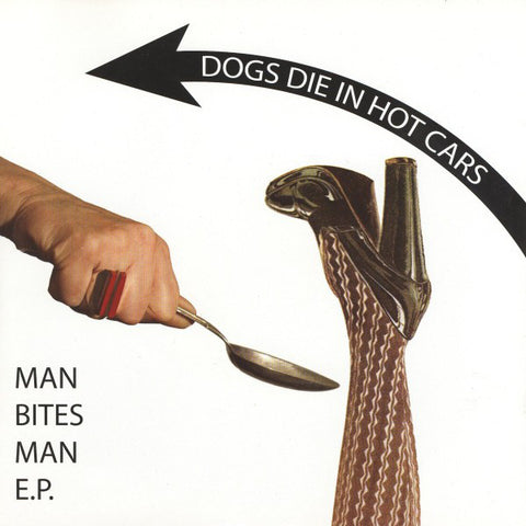 Dogs Die In Hot Cars - Man Bites Man EP (7", EP) - USED