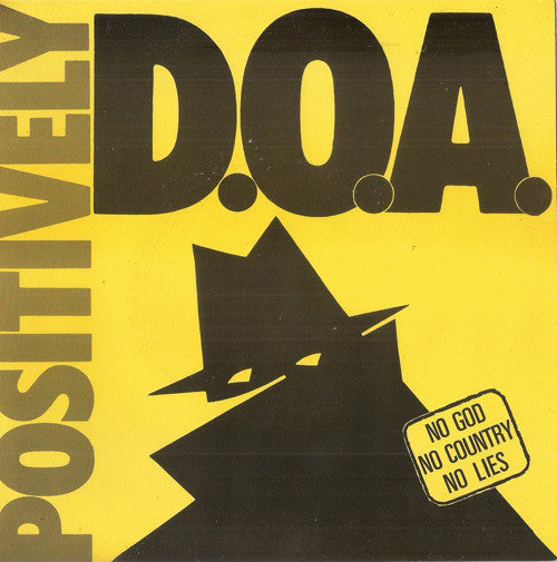 D.O.A. (2) - Positively D.O.A. (7", EP, Comp, RE) - USED