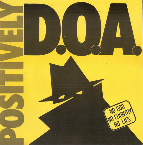D.O.A. (2) - Positively D.O.A. (7", EP, Comp, RE) - USED