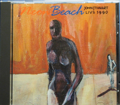 John Stewart (2) - Neon Beach Live 1990 (CD, Album) - USED