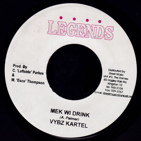Vybz Kartel - Mek Wi Drink (7") - USED