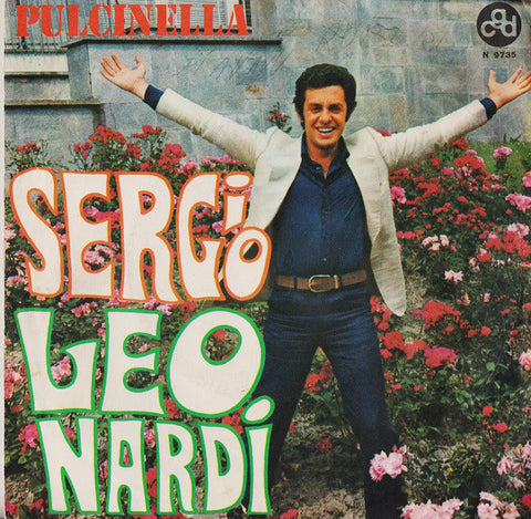 Sergio Leonardi - Pulcinella (7") - USED