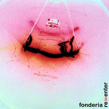 Fonderia - Re>>Enter (CD, Album) - USED