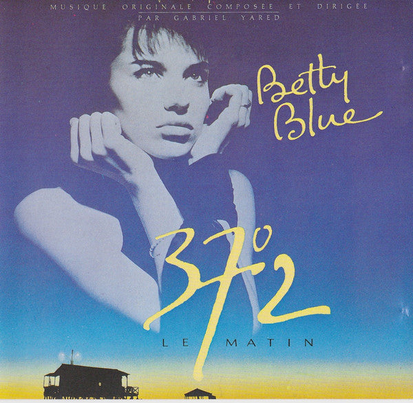 Gabriel Yared - Betty Blue (37°2 Le Matin) (CD, RE) - USED