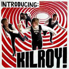 Kilroy! - Introducing: Kilroy! (CD) - NEW