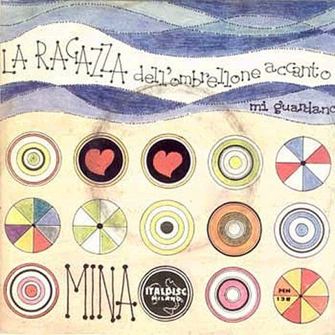 Mina (3) - La Ragazza Dell’Ombrellone Accanto (7") - USED