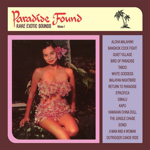 Various - Paradise Found Volume 1 - Rare Exotic Sounds (CD, Comp, RE) - NEW
