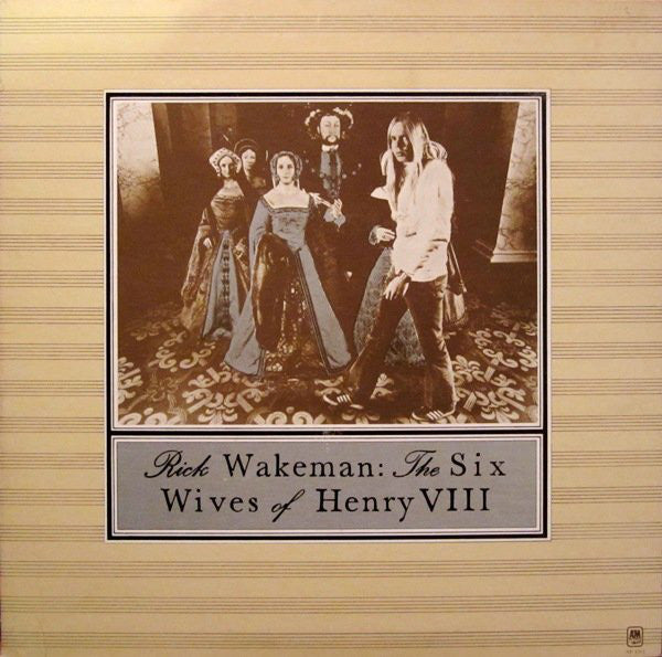 Rick Wakeman - The Six Wives Of Henry VIII (LP, Album, Gat) - USED