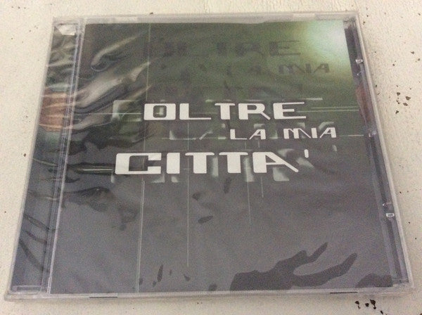 Various - Oltre La Mia Città (CD, Comp) - NEW