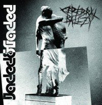 Cerebral Ballzy - Jaded & Faded (LP, Album) - NEW