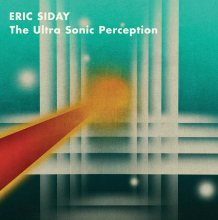 Eric Siday - The Ultra Sonic Perception (LP, Comp) - NEW