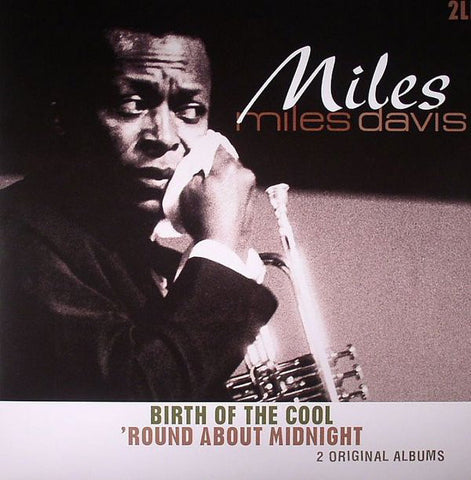 Miles Davis - Birth Of The Cool / ‘Round About Midnight (LP, Album, RE + LP, Album, RE + Comp) - NEW