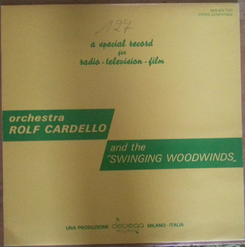 Orchestra Rolf Cardello And  The Swinging Woodwinds - Orchestra Rolf Cardello And The Swinging Woodwinds (LP) - USED