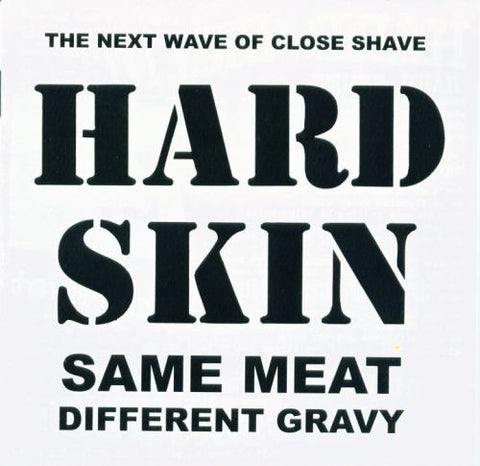 Hard Skin (2) - Same Meat Different Gravy  (LP, Album, RE, Cle) - NEW