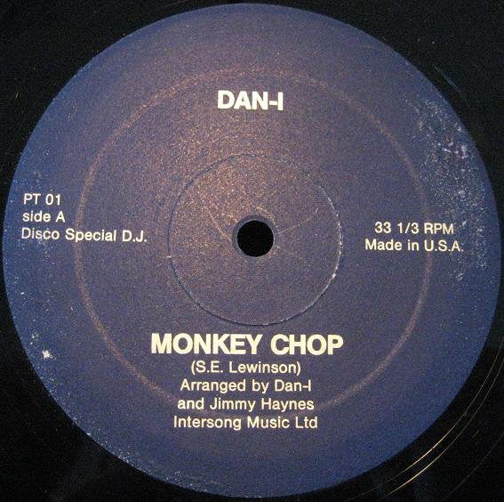 Dan-I - Monkey Chop / Roller (Do It) Boogie (12") - USED
