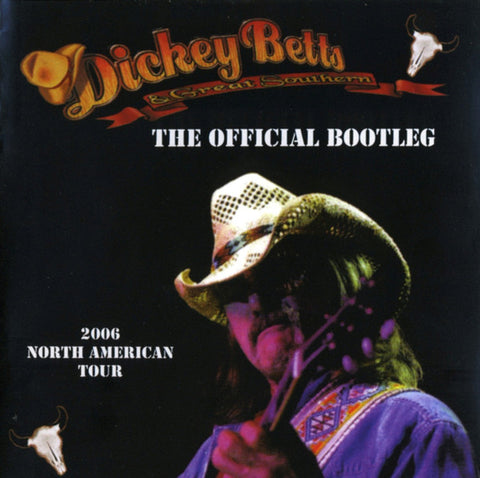 Dickey Betts & Great Southern - The Official Bootleg (2xCD, Album) - USED
