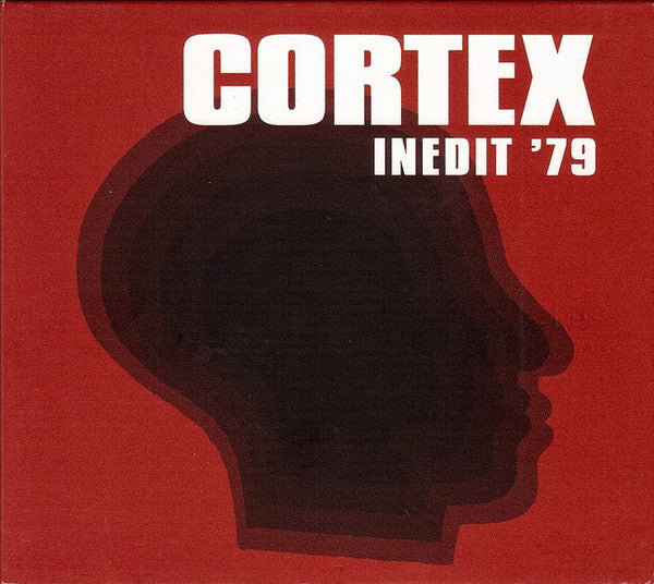 Cortex (6) - Inedit ' 79 (CD, Album, Dig) - NEW