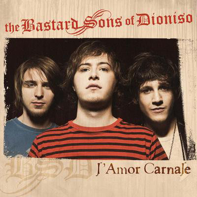 The Bastard Sons Of Dioniso - L'Amor Carnale (CD, EP) - USED