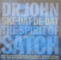 Dr. John - Ske-Dat-De-Dat The Spirit Of Satch (CD, Album) - NEW