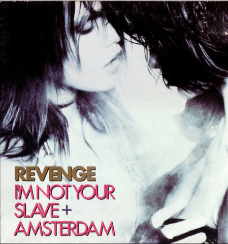 Revenge - I'm Not Your Slave + Amsterdam (12") - USED