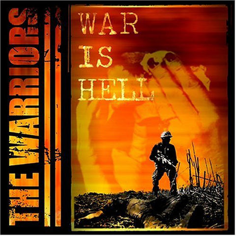 The Warriors (6) - War Is Hell (CD, Album) - USED