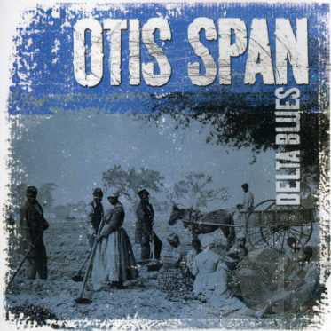 Otis Span* - Delta Blues (CD, Album, RE) - USED