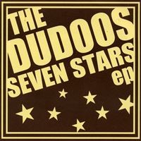 The Dudoos - Seven Stars  (7", EP) - USED
