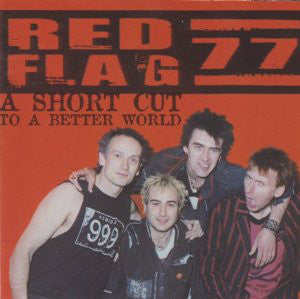 Red Flag 77 - A Short Cut To A Better World (CD, Album, RE) - USED