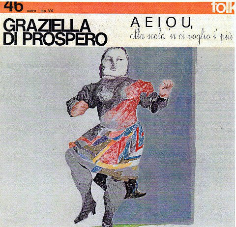 Graziella Di Prospero - A E I O U, Alla Scola 'N Ci Voglio I' Più (LP, Gat) - USED