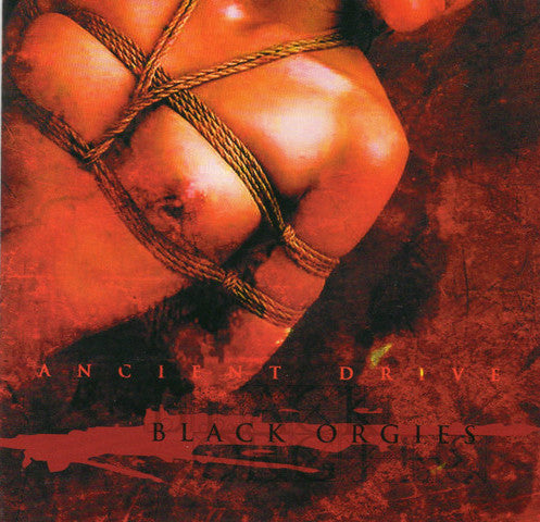Ancient Drive - Black Orgies (CD, Album) - USED