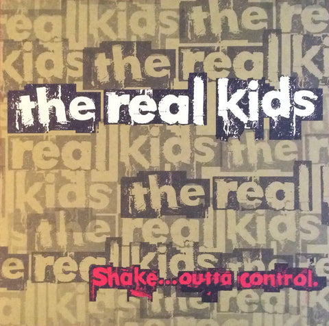 The Real Kids - Shake ... Outta Control (LP, Album, RM) - NEW