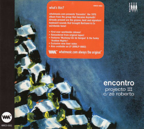 Projecto III*, Zé Roberto Bertrami* - Encontro (CD, Album, RE, RM, Dig) - USED