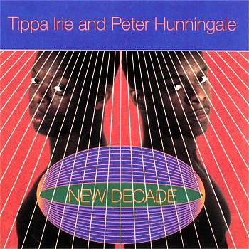 Tippa Irie & Peter Hunningale - New Decade (CD, Album) - USED