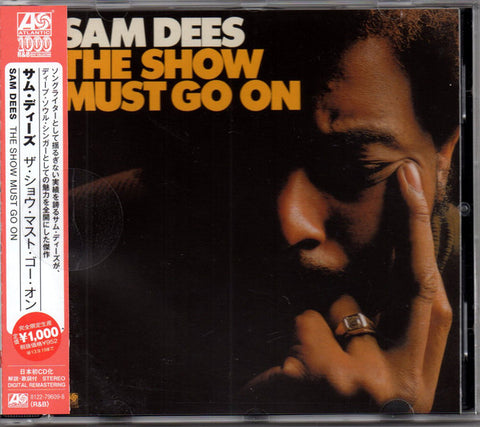 Sam Dees - The Show Must Go On (CD, Album, RE, RM) - USED